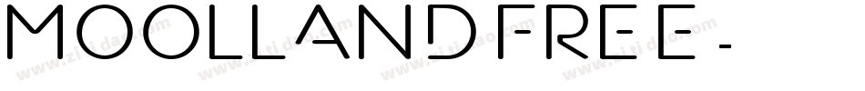Moolland FREE字体转换